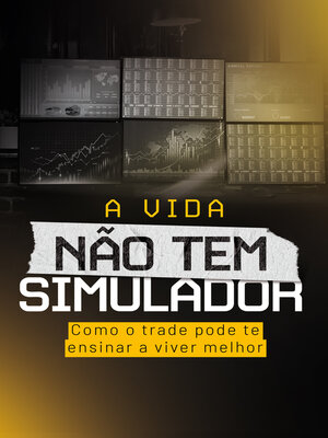 cover image of A vida não tem simulador